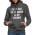 Bin nicht wie die anderen bin schlimmer lustiger witziger Hoodie - charcoal/black