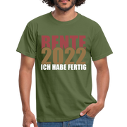 Rente 2022 Ich habe fertig Ruhestand Rentner Geschenk T-Shirt - military green