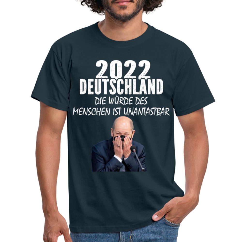 Deutschland 2022 die würde des Menschen Sarkasmus T-Shirt - navy