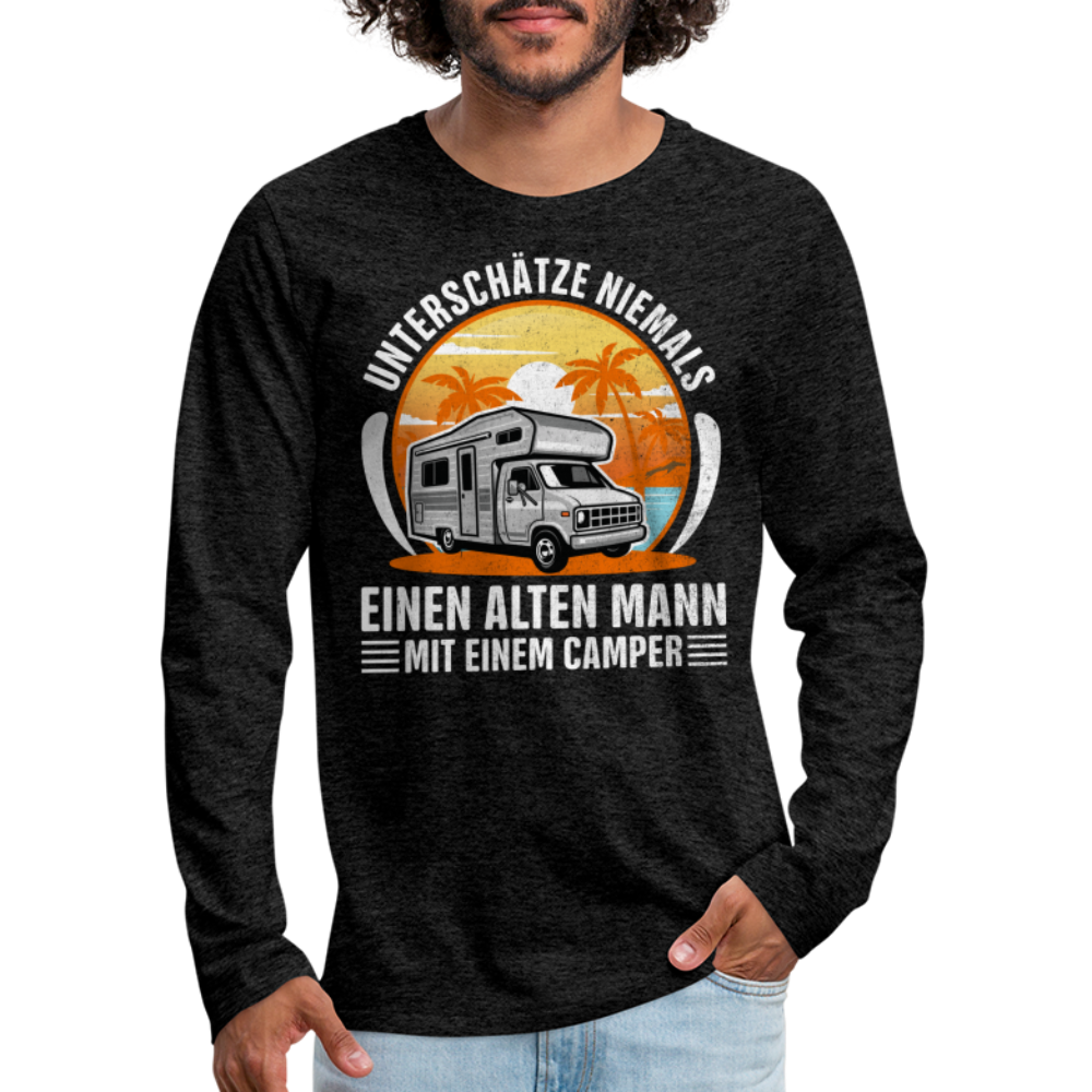 Alter Mann mit Camper Wohnmobil Womo Lustiges Premium Langarmshirt - charcoal grey