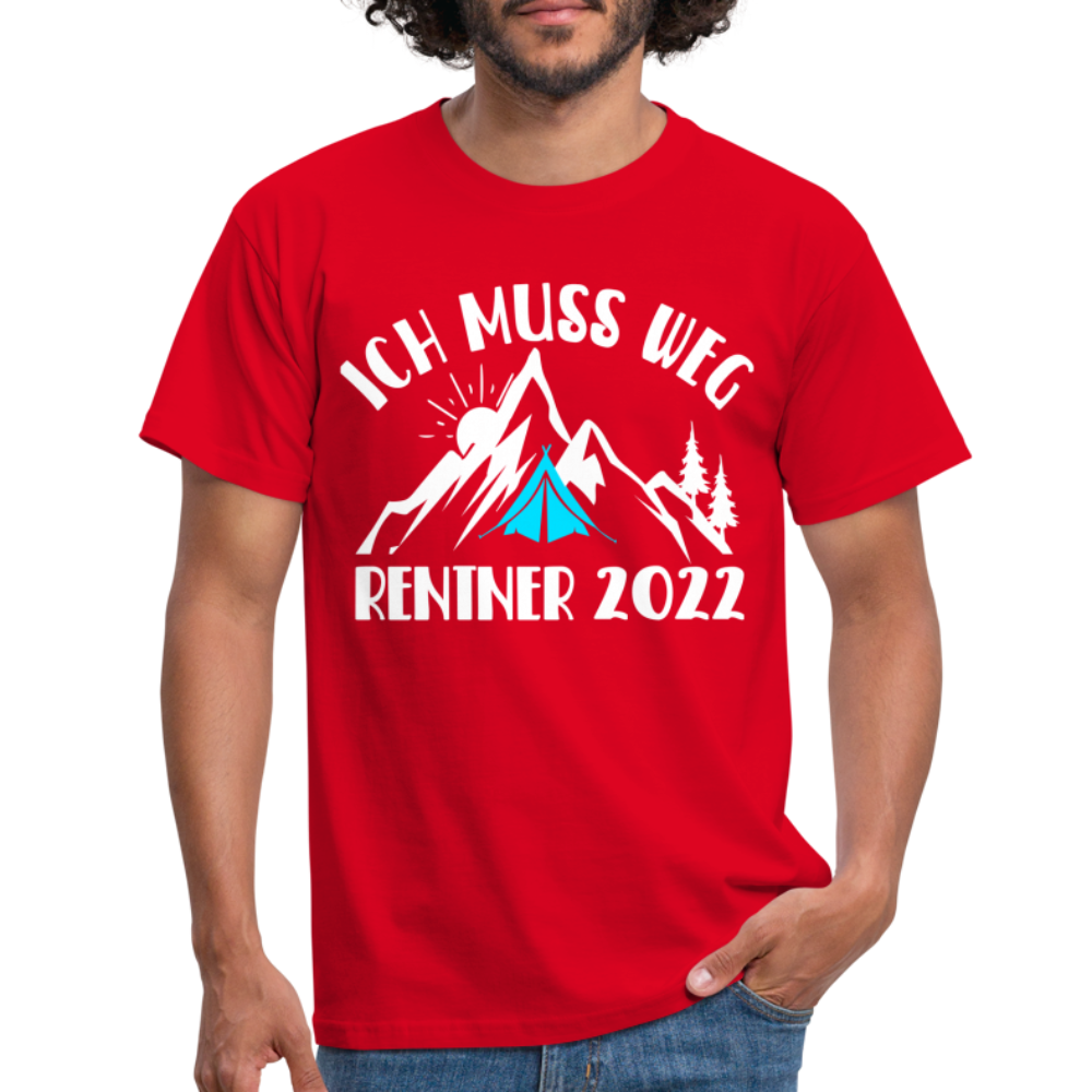 Rente 2022 Berge Bergmenschen Ich Muss Weg T-Shirt - red