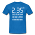 Benzin Preise Harz 4 wird immer attraktiver Sarkasmus T-Shirt - royal blue