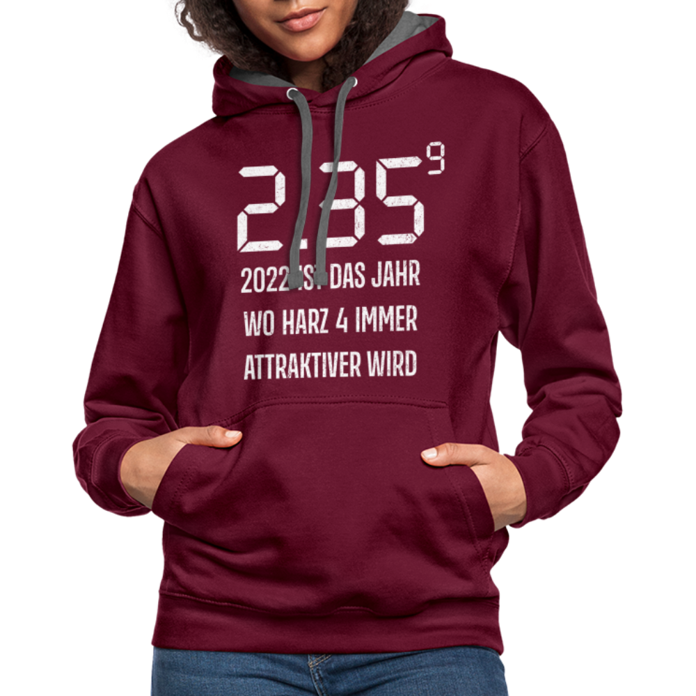 Benzin Preise Harz 4 wird immer attraktiver Sarkasmus Hoodie - burgundy/charcoal