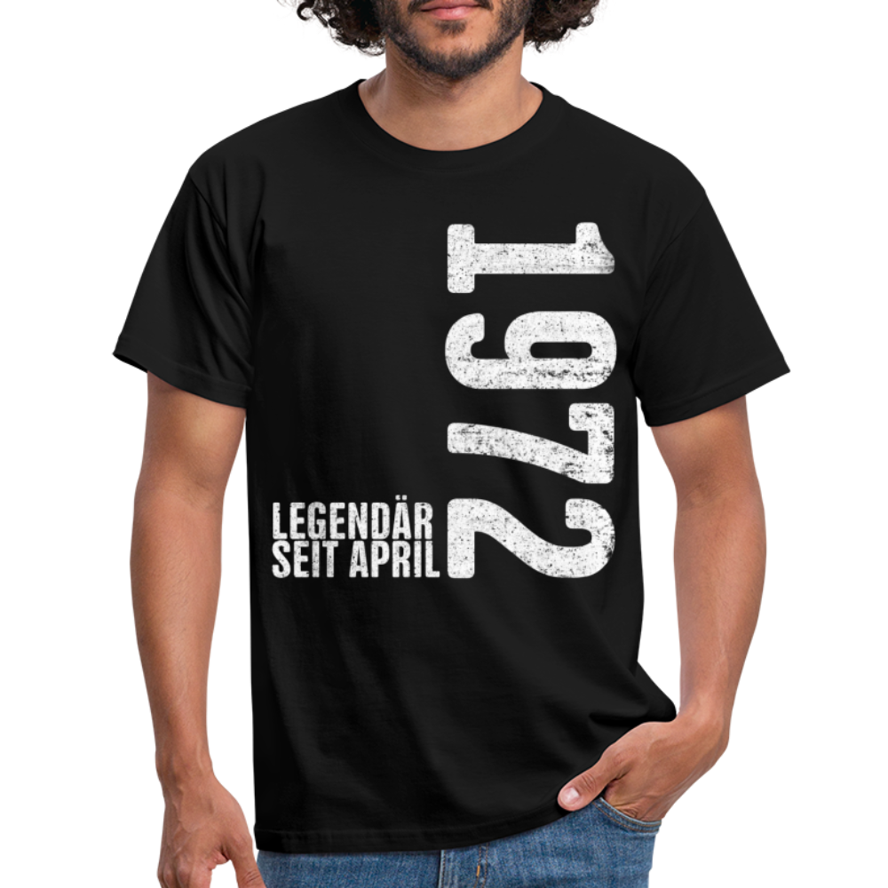 50. Geburtstag Legendär seit April 1972 Geschenk Männer T-Shirt - black