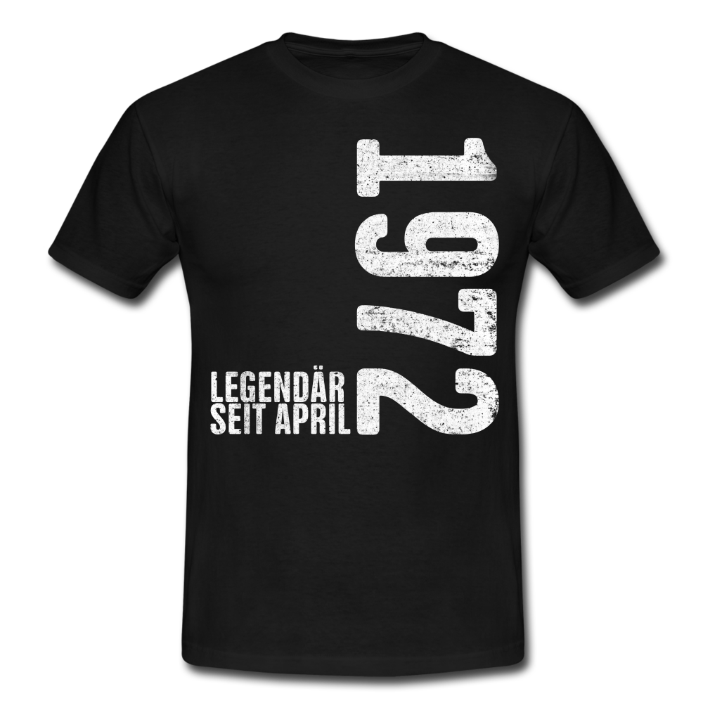 50. Geburtstag Legendär seit April 1972 Geschenk Männer T-Shirt - black