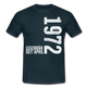 50. Geburtstag Legendär seit April 1972 Geschenk Männer T-Shirt - navy