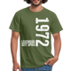 50. Geburtstag Legendär seit April 1972 Geschenk Männer T-Shirt - military green