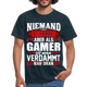Gaming Niemand ist Perfekt aber als Gamer ist man nah dran T-Shirt - navy