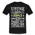 37. Geburtstag Geboren 1985 Vintage Männer Geschenk T-Shirt - black