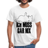 Faule Katze Stinkefinger Ich Muss Gar Nix Lustiges Witziges Männer T-Shirt - white