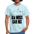 Faule Katze Stinkefinger Ich Muss Gar Nix Lustiges Witziges Männer T-Shirt - sky