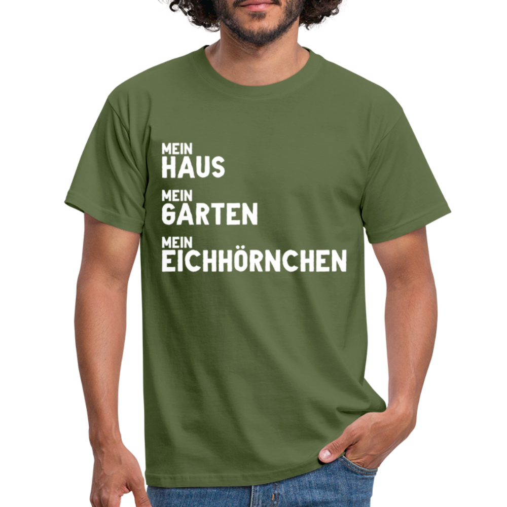 Gärtner Mein Haus Mein Garten Mein Eichhörnchen Lustig Männer T-Shirt - military green