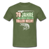 70 Jahre und immer noch ein toller Hecht Angler Geschenk T-Shirt - military green