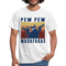 Pew Pew Madafakas Lustiges Männer T-Shirt - white