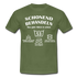 53. Geburtstags T-Shirt Schonend Behandeln - Das gute Stück is schon 53 Lustiges Geschenk Shirt - military green