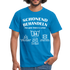 34. Geburtstags T-Shirt Schonend Behandeln - Das gute Stück is schon 34 Lustiges Geschenk Shirt - royal blue