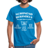28. Geburtstags T-Shirt Schonend Behandeln - Das gute Stück is schon 28 Lustiges Geschenk Shirt - royal blue