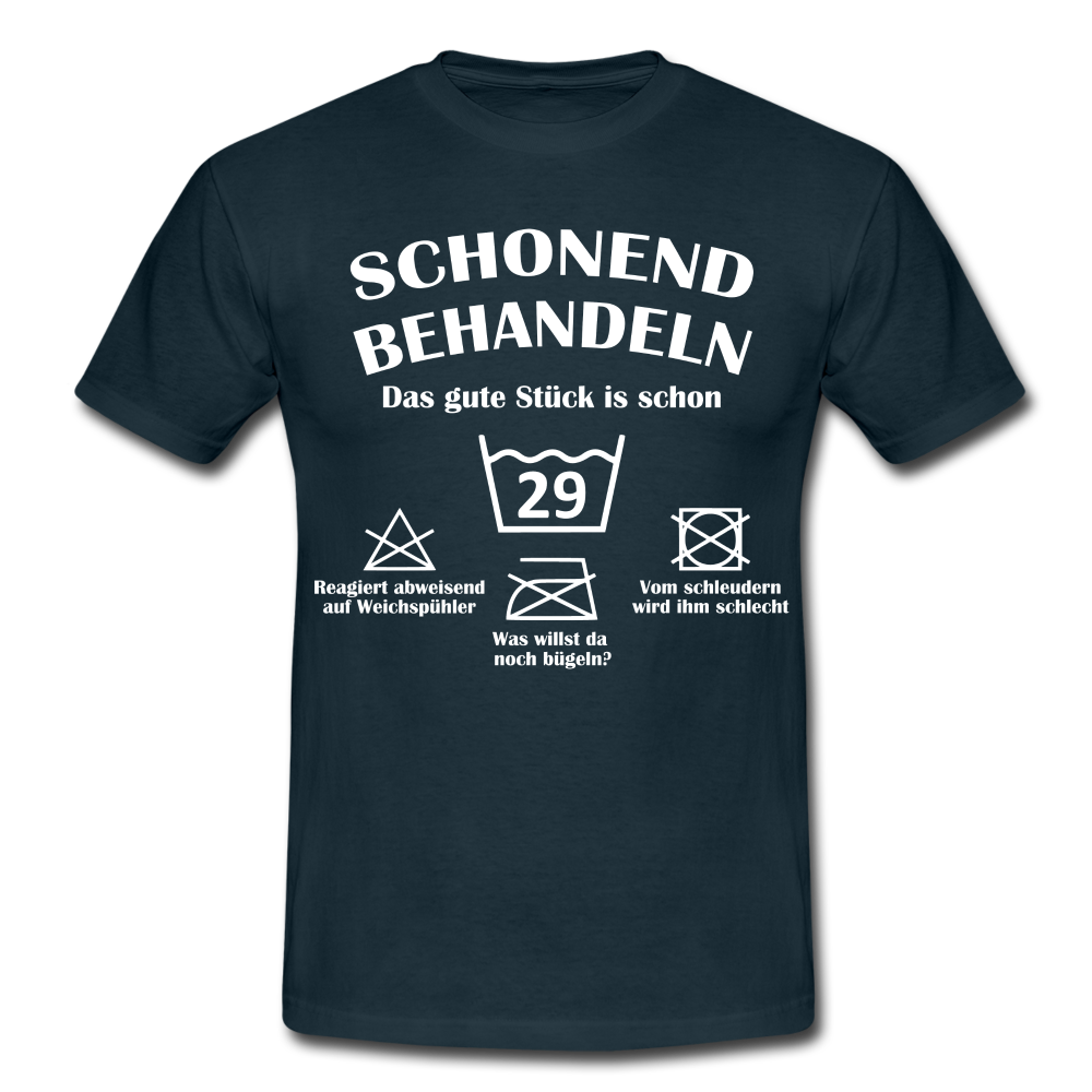 29. Geburtstags T-Shirt Schonend Behandeln - Das gute Stück is schon 29 Lustiges Geschenk Shirt - navy