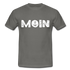 Anker Norddeutsches MOIN Lustiges Männer T-Shirt - graphite grey