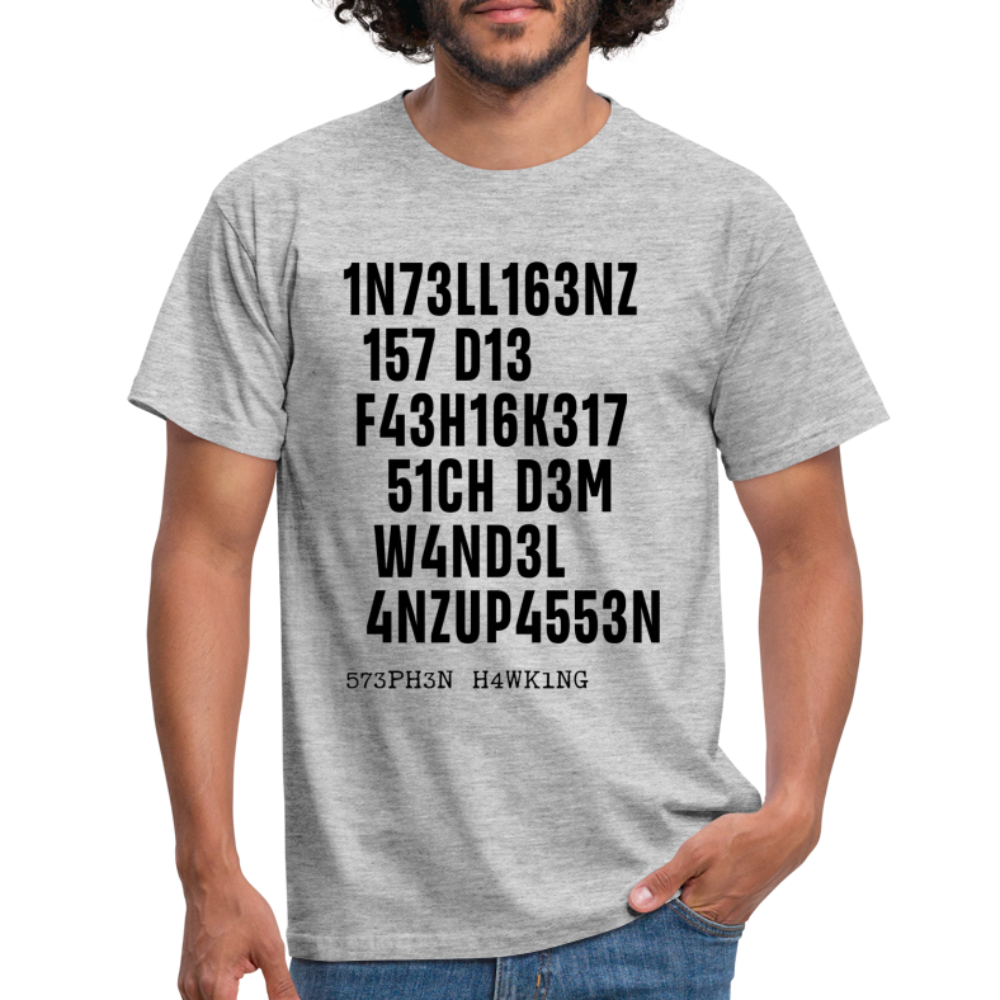 Intelligenz Hawking Zitat T-Shirt - heather grey