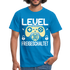 Gamer 30. Geburtstag Gaming Shirt Level 30 Freigeschaltet Geschenk T-Shirt - royal blue