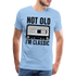 Retro Kassette Tape Not Old I'm Classic Witziges Nostalgie Premium T-Shirt - sky