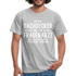 Dachdecker T-Shirt Bin Dachdecker und kein Frauenarzt Lustiges Witziges Shirt - heather grey