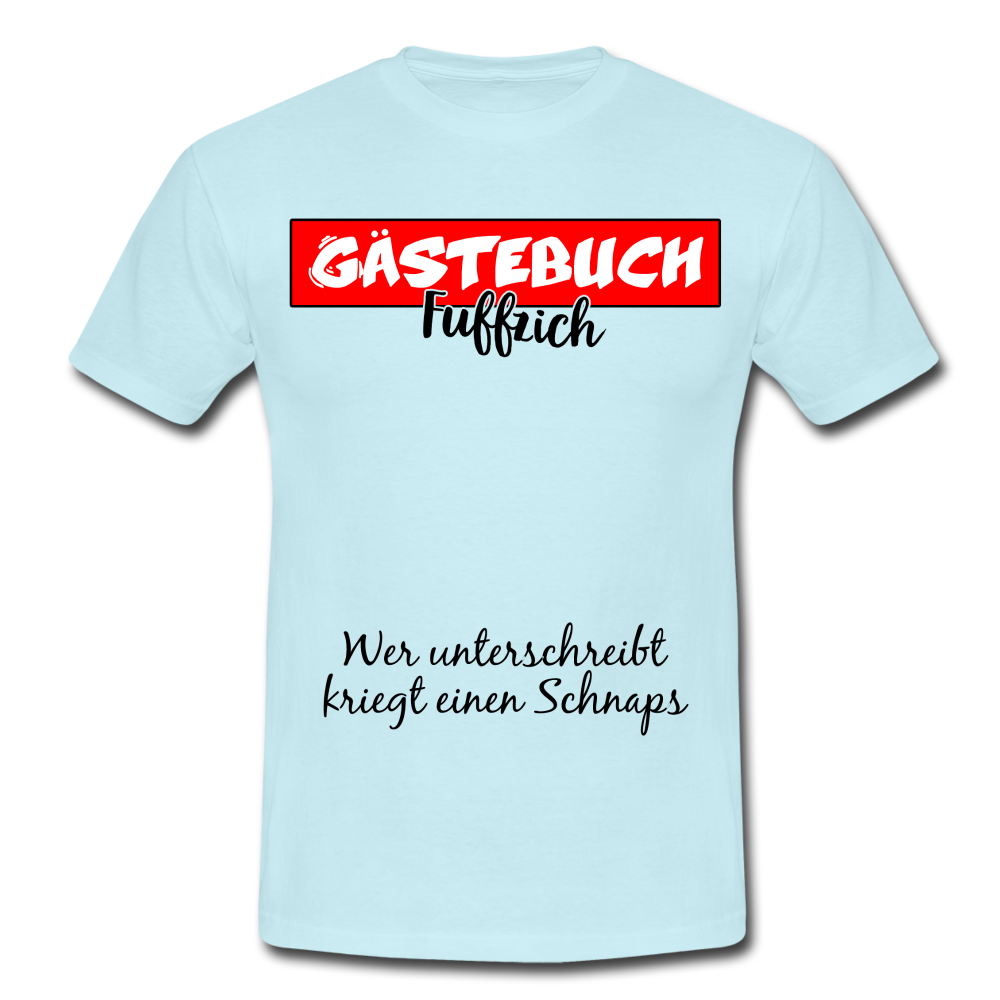 50.Geburtstag Gästebuch Fuffzich Wer unterschreibt kriegt einen Schnaps T-Shirt - sky