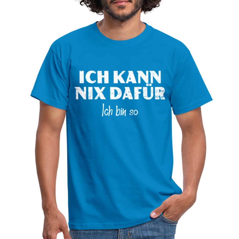 Lustiges Shirt Ich kann nix dafür - Ich bin so witziges T-Shirt - royal blue