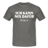 Lustiges Shirt Ich kann nix dafür - Ich bin so witziges T-Shirt - graphite grey