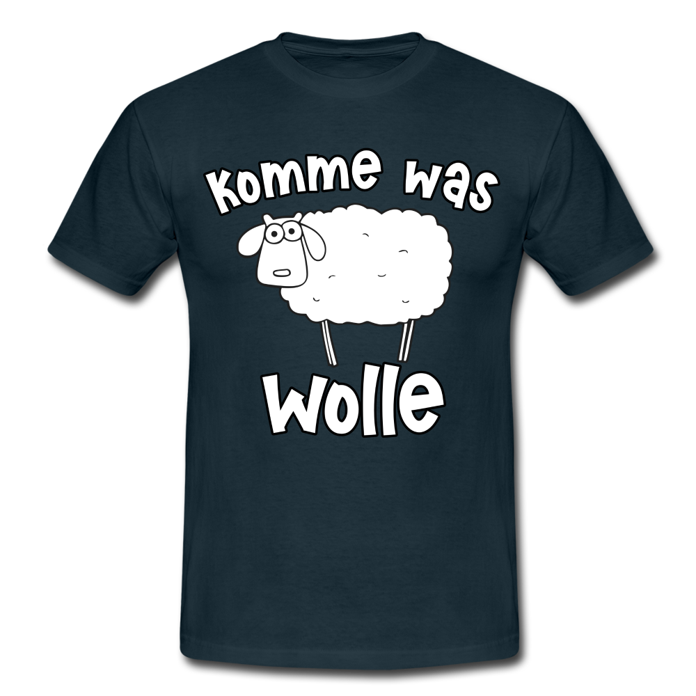 Schaf Schäfer Schafhirte Komme was Wolle Lustiges Witziges T-Shirt - navy