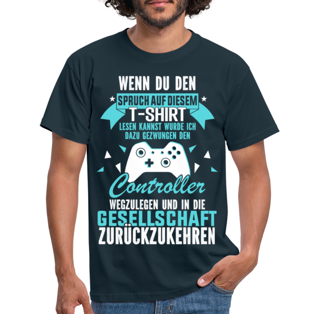 Gamer Shirt Wenn du den Spruch lesen kannst Lustiges Gaming T-Shirt - navy
