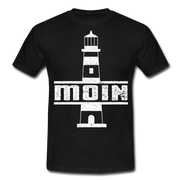 Leuchtturm Moin T-Shirt Im Norden Sagt man Moin Lustiges T-Shirt - black
