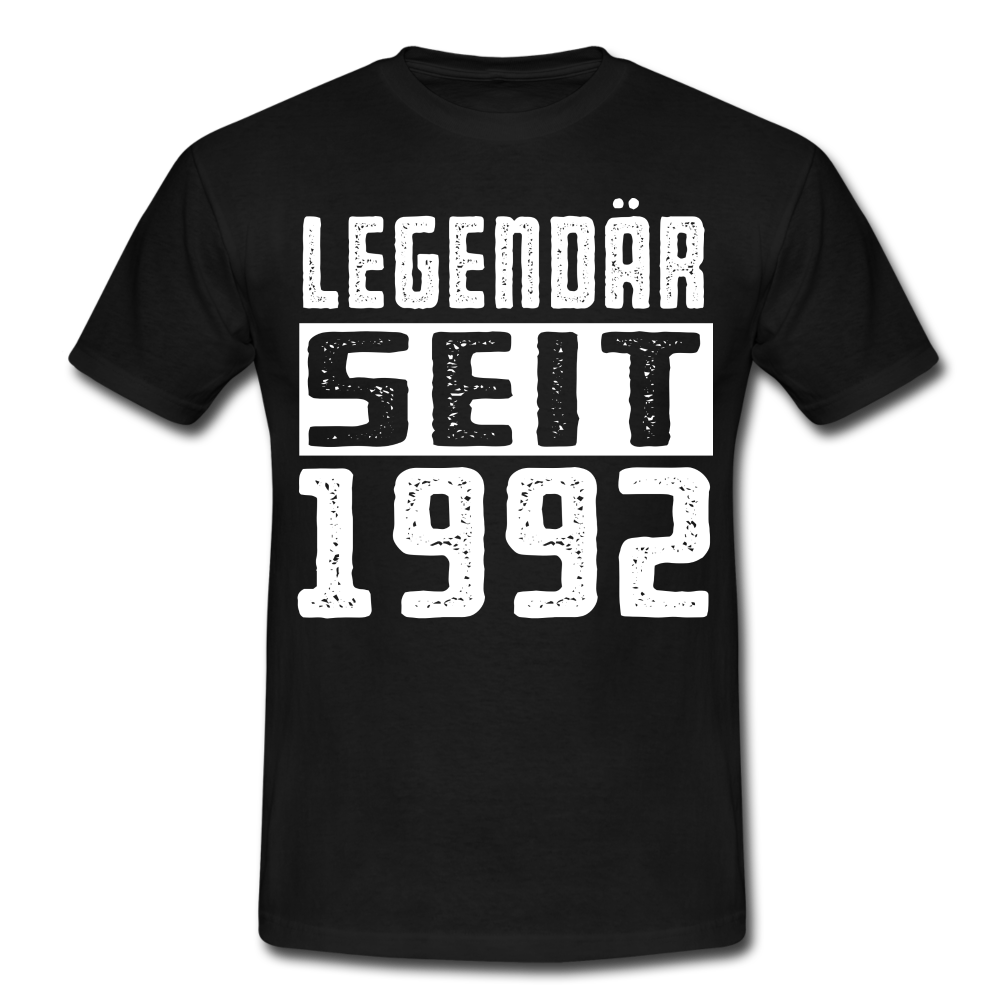 Geboren 1992 Geburtstags Shirt Legendär seit 1992 Geschenk T-Shirt - black