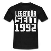 Geboren 1992 Geburtstags Shirt Legendär seit 1992 Geschenk T-Shirt - black