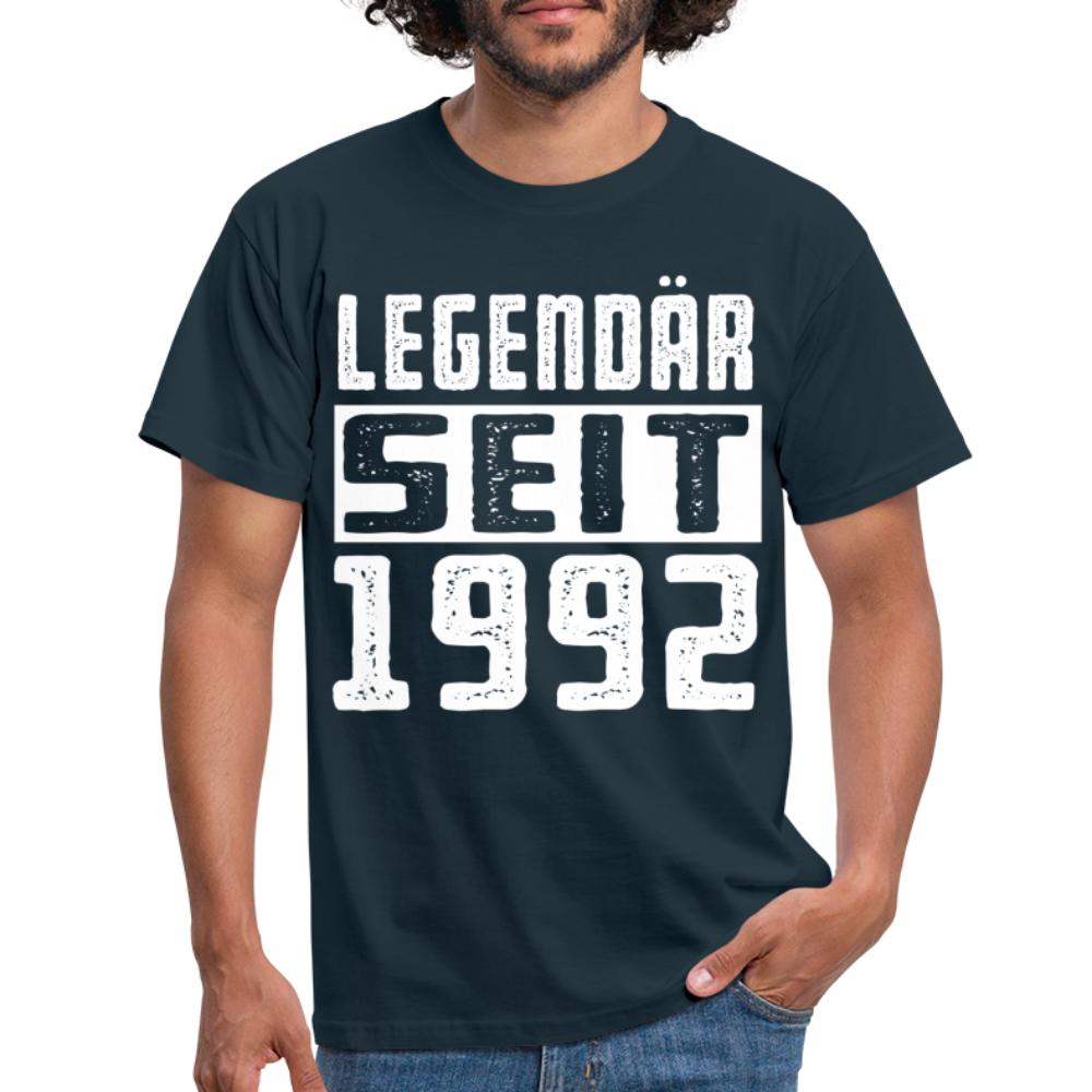 Geboren 1992 Geburtstags Shirt Legendär seit 1992 Geschenk T-Shirt - navy