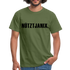 T-Shirt Witziger Spruch Plattdeutsch Norddeutsch Nützt ja nix T-Shirt - military green
