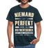 Ossi Ostdeutsch Shirt Lustiges T-Shirt Niemand ist Perfekt - navy