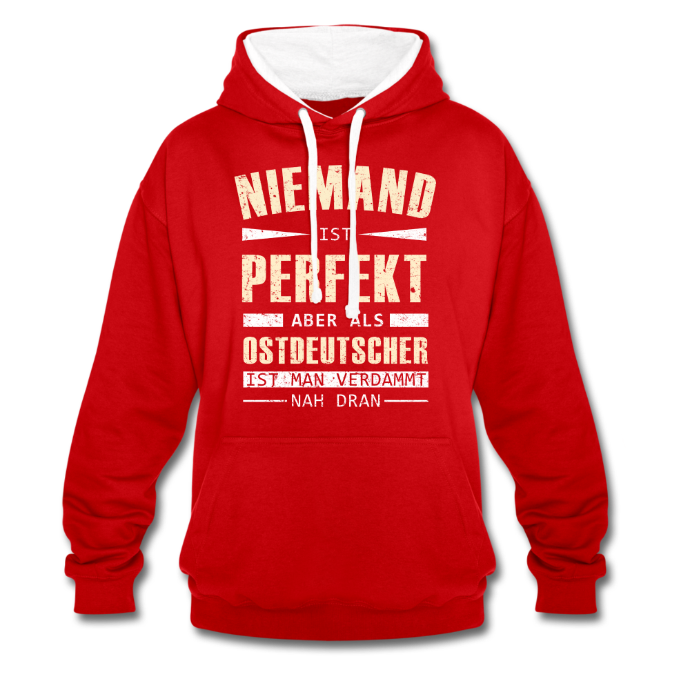 Ossi Ostdeutsch Pullover Lustiges Hoodie Niemand ist Perfekt - red/white