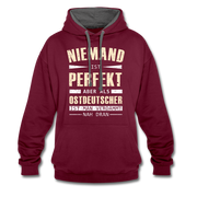 Ossi Ostdeutsch Pullover Lustiges Hoodie Niemand ist Perfekt - burgundy/charcoal