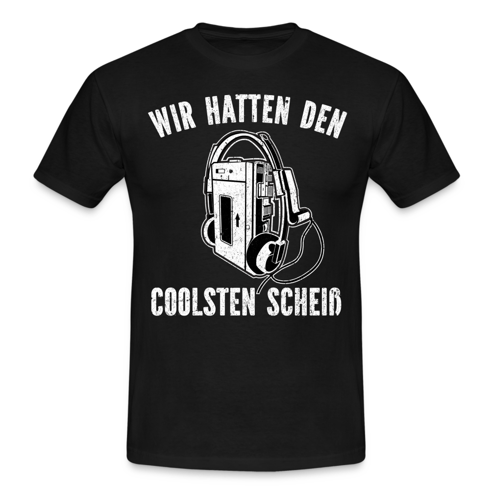 80er 90er Shirt Kassetten Player wir hatten den coolsten scheiß T-Shirt - black