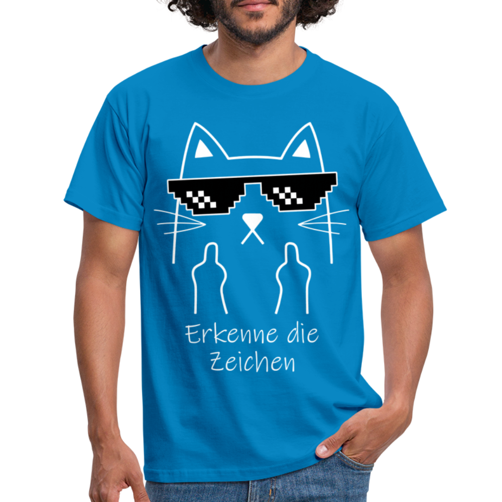 Katze Meme Shirt Stinkefinger - Erkenne die Zeichen Lustiges T-Shirt - royal blue