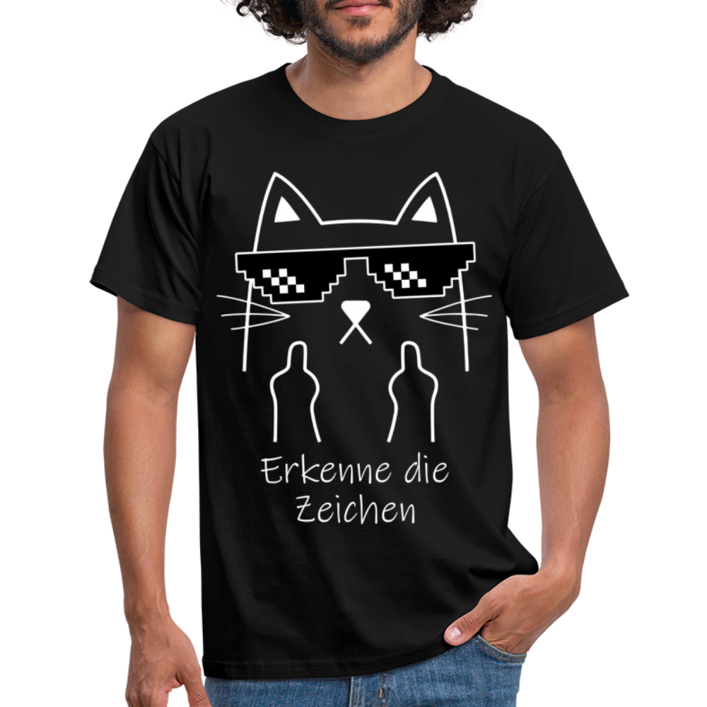 Katze Meme Shirt Stinkefinger - Erkenne die Zeichen Lustiges T-Shirt - black