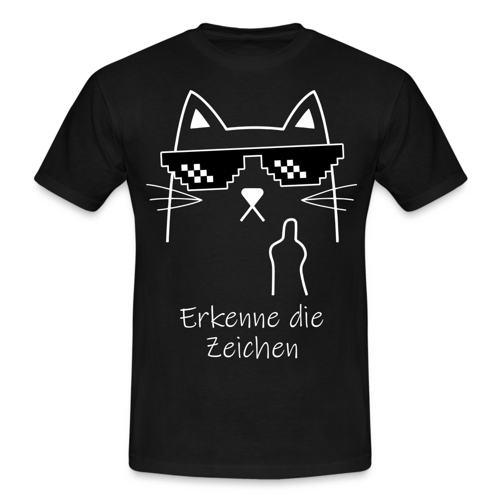 Katze Meme Shirt Stinkefinger - Erkenne die Zeichen Lustiges T-Shirt - black