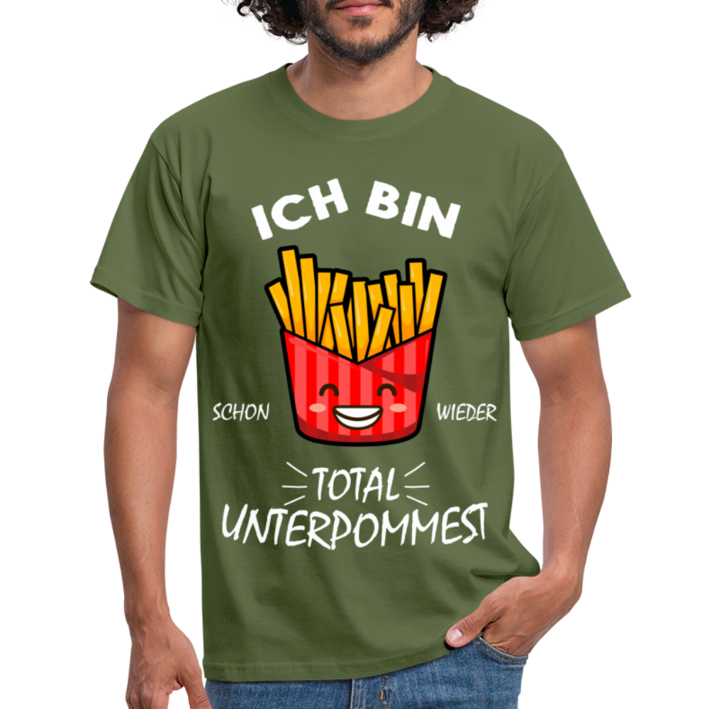 Pommes Shirt Bin schon wieder total Unterpommest Lustiges Geschenk  T-Shirt - military green