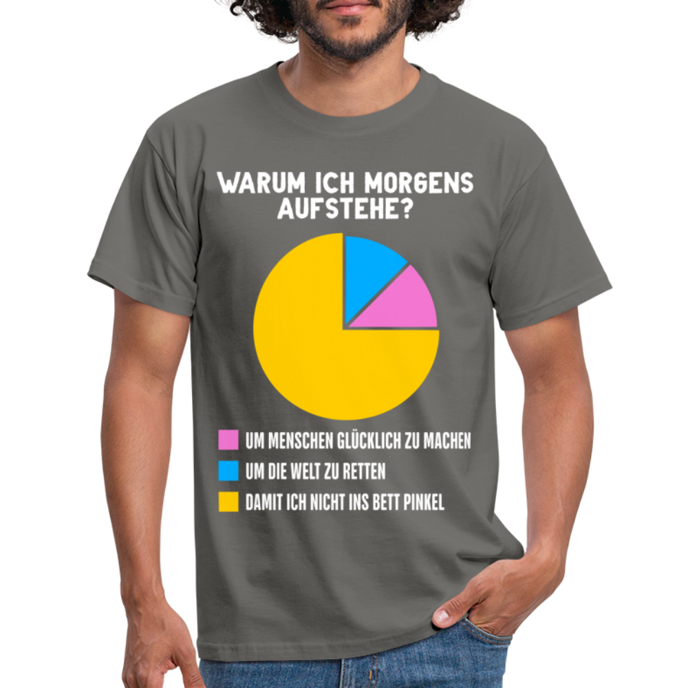 Morgen Shirt Warum ich morgens aufstehe Morgenmuffel Lustiges Geschenk T-Shirt - graphite grey