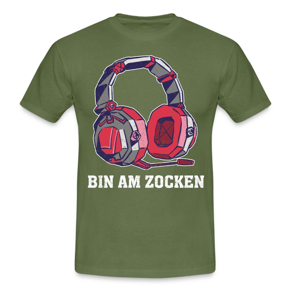 Gamer Shirt Headset bin am Zocken Geschenk Gaming T-Shirt - military green