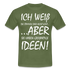 Witziges Shirt - Ich weiß die Stimmen sind nicht echt Lustiges T-Shirt - military green