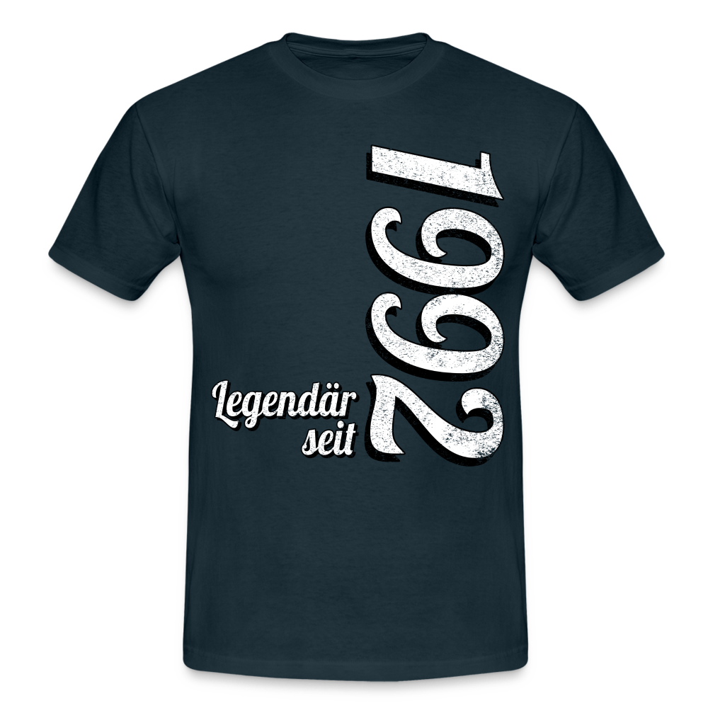 Geburtstags Geschenk Shirt Legendär seit 1992 T-Shirt - navy