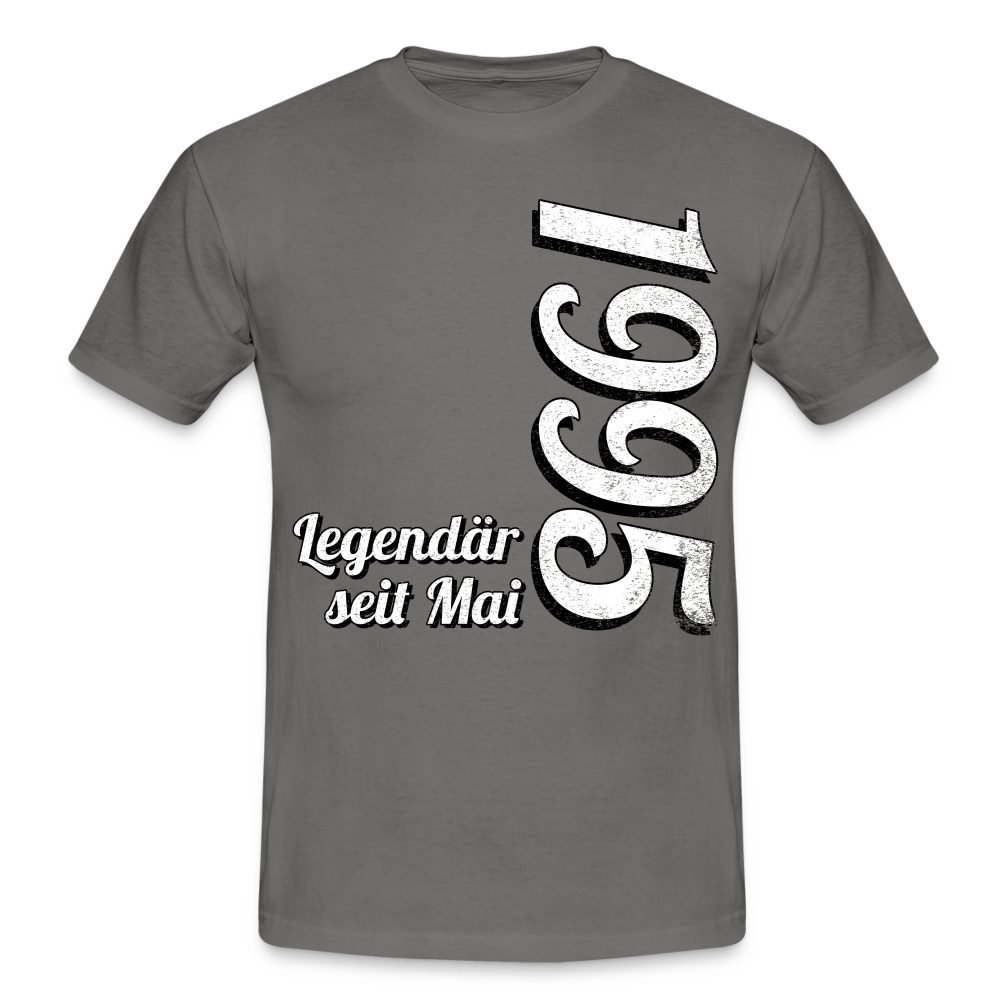 Geburtstags Geschenk Shirt Legendär seit Mai 1995 T-Shirt - graphite grey